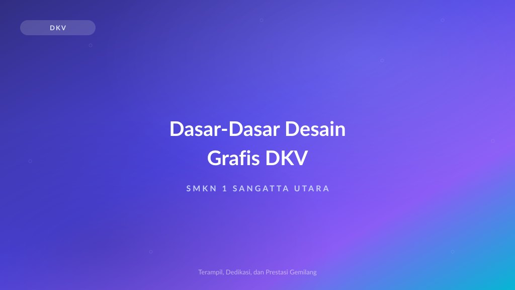 Dasar-Dasar Desain Grafis untuk Siswa DKV